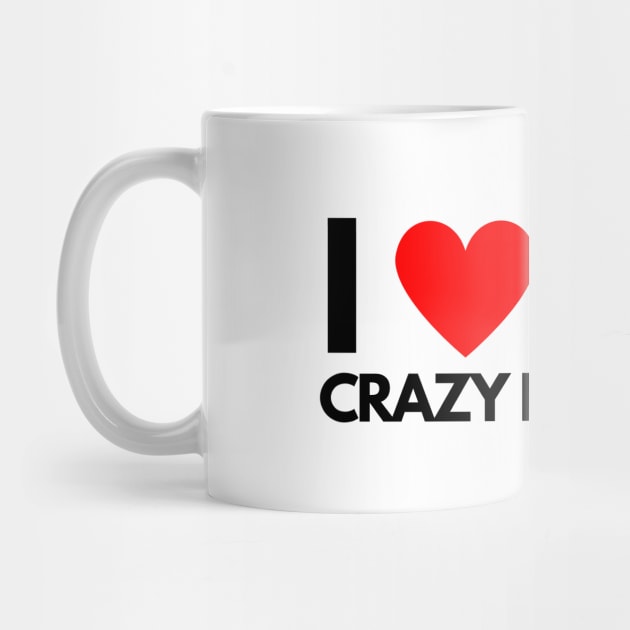 I love my crazy boyfriend by ilhamee